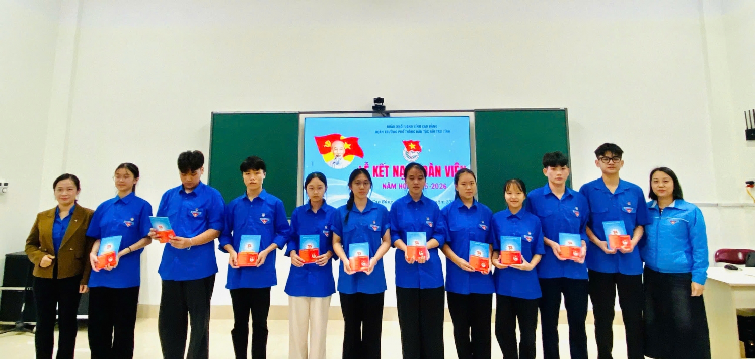 Trường PT DTNT tỉnh Cao Bằng tổ chức Lễ kết nạp đoàn viên mới đợt I, năm học 2025–2026.