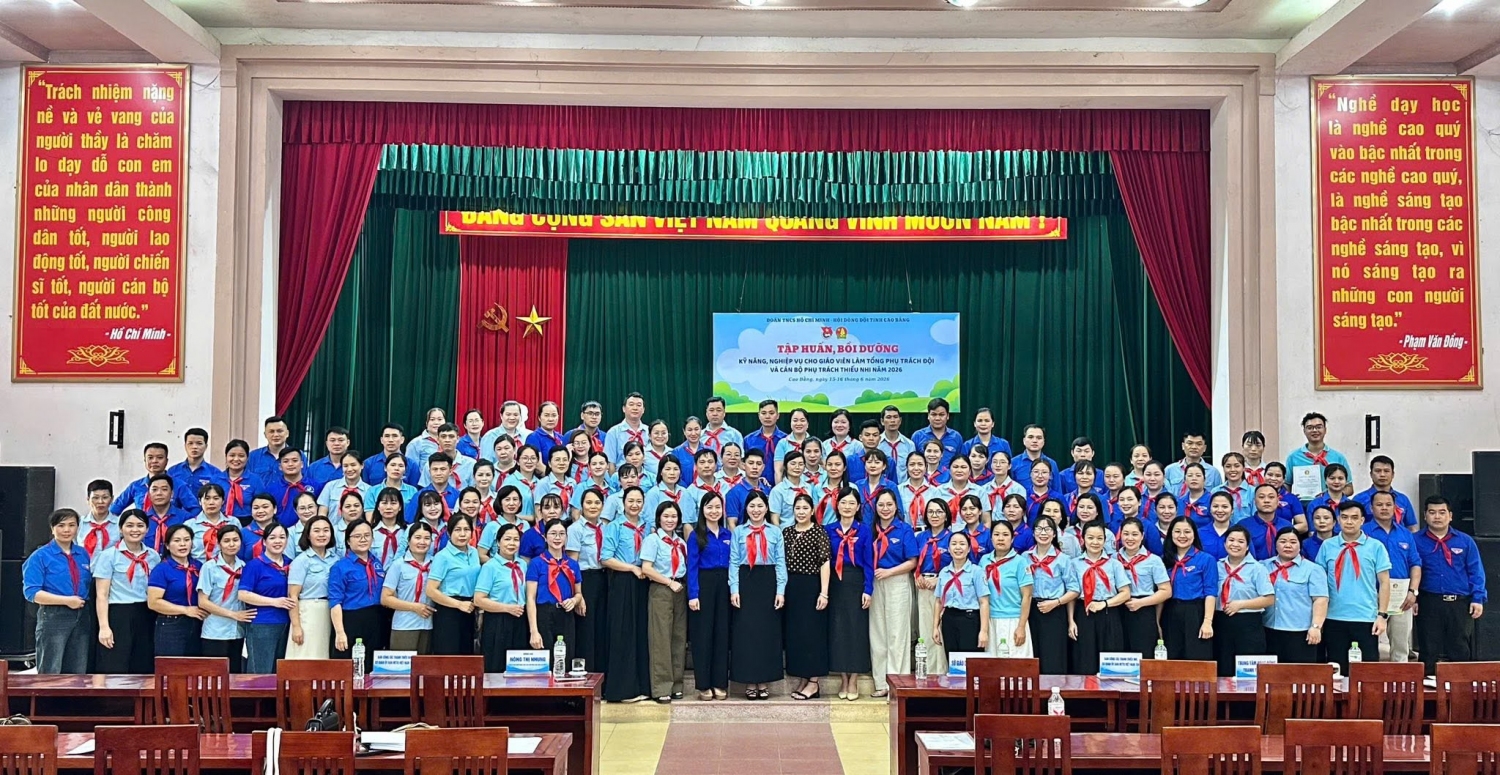 135 đại biểu hoàn thành chương trình tập huấn, bồi dưỡng kỹ năng, nghiệp vụ dành cho giáo viên làm tổng phụ trách Đội và cán bộ phụ trách thiếu nhi năm 2026.